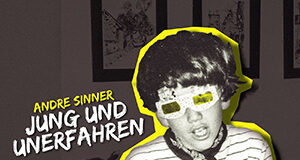 Andre Sinner - Jung und unerfahren (2022)