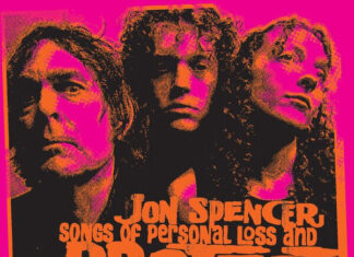 Jon Spencer – Songs of Personal Loss and Protest ::: Review (2026) Jon Spencer - Songs of Personal Loss and Protest (2026)