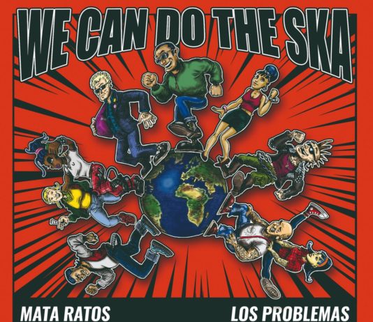 Split: Mata Ratos & Los Problemas – We Can Do The Ska ::: Review (2021)