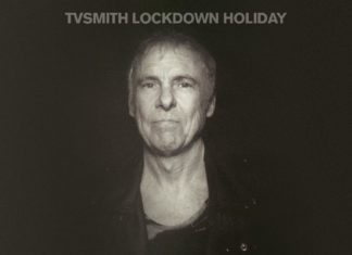 TV Smith - Lockdown Holiday (2020)