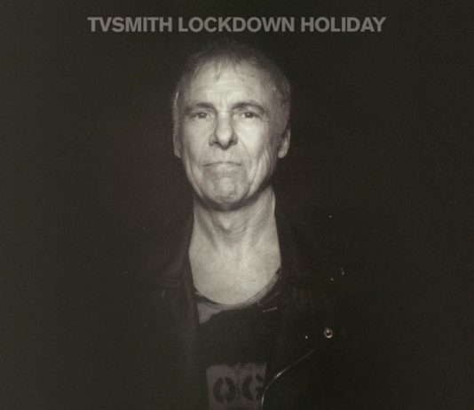 TV Smith - Lockdown Holiday (2020)
