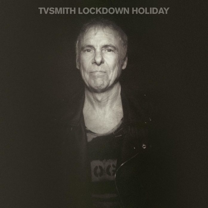 TV Smith - Lockdown Holiday (2020)