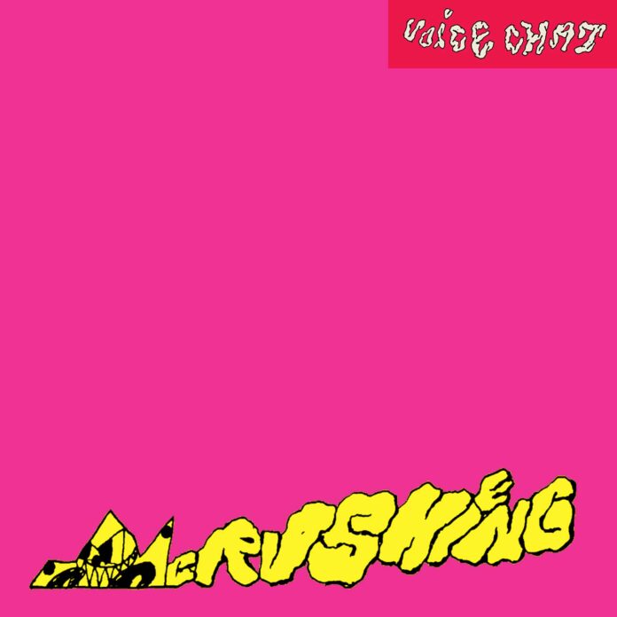 crushing_EP_2026 Crushing – Voice Chat (2026)