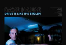 Dave Hause – Drive It Like It's Stolen (2023)