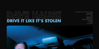 Dave Hause – Drive It Like It's Stolen (2023)