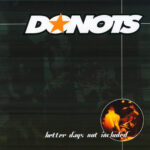 Donots – Better Days Not Included (Cover)