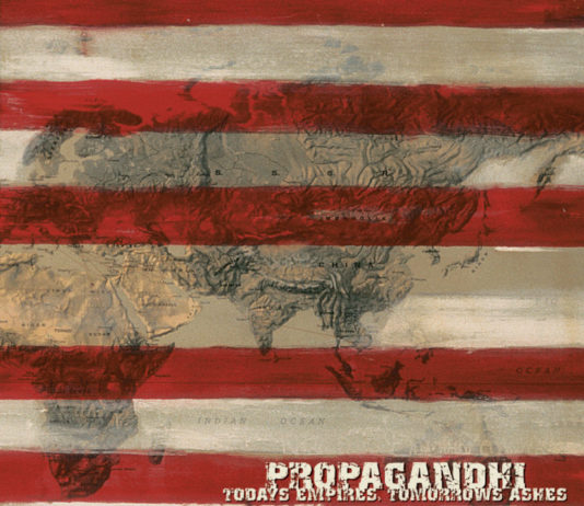 PROPAGANDHI legen „Today’s Empires Tomorrow’s Ashes“ neu auf Propagandhi - Today's Empires Tomorrow's Ashes (2001)