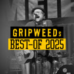 Best-Of-HC-Punk 2025: Der Jahresrückblick von Gripweed