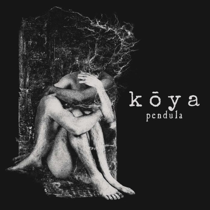 Kōya – Pendula (2026)
