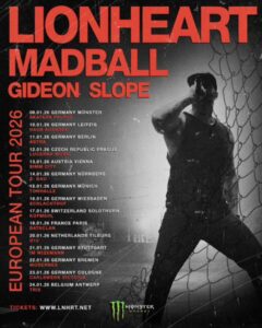 Lionheart, Madball, Gideon, Slope European Tour (2026)