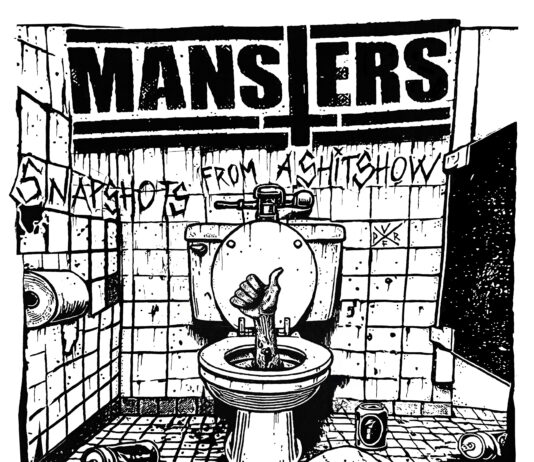 The Mansters - Snapshots From A Shitshow (2025)