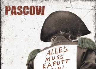 Pascow - Alles Muss Kaputt Sein