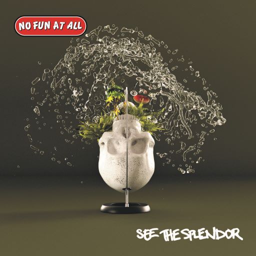 No Fun At All - See The Splendor