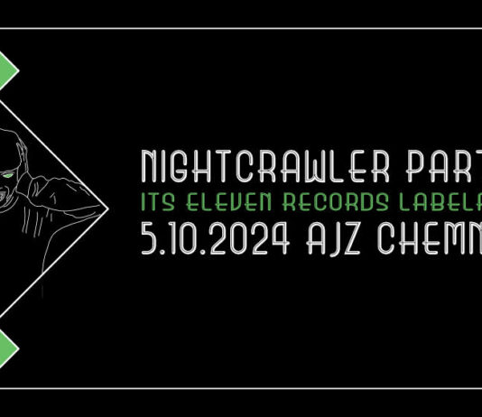 Nightcrawler Part 3 – It’s Eleven Records Labelfest