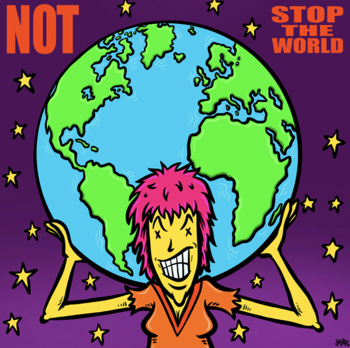 NOT – Stop The World (2023)