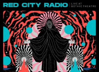 Red City Radio - Live at Gothic Theatre (2022)