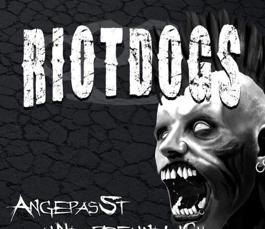 Riot Dogs - Angepasst und Freundlich (2021)