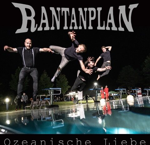 RANTANPLAN – Infos zum neuen Album „Ahoi“ & erster Track