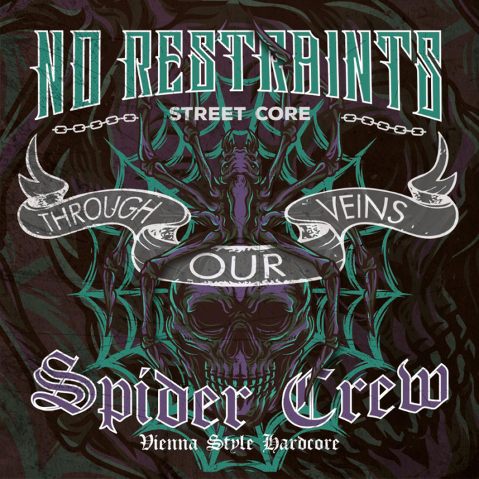 No Restraints / Spider Crew - Through Our Veins (2020)