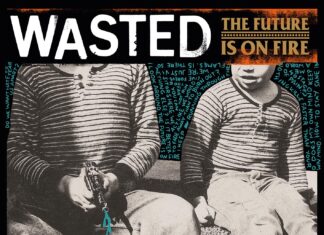 Wasted – The Future Is On Fire ::: Review (2026) Wasted - The Future- Cover