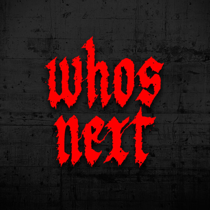 Whos Next - ST (2025)