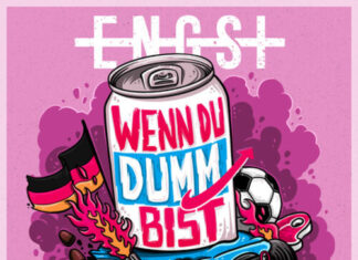© ENGST - Wenn du dumm bist Single Cover